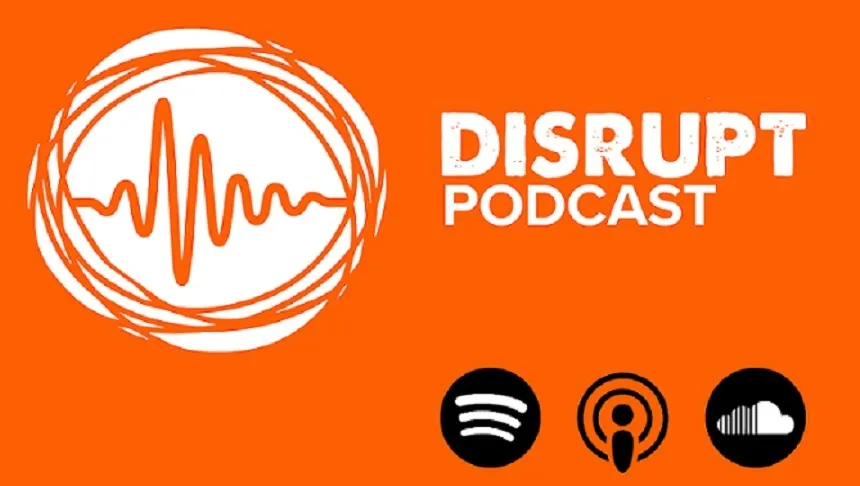  The Disrupt Podcast covering African innovation and tech ecosystems

